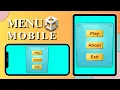 MOBILE GAME MENU for Absolute BEGINNERS in UNITY MENU in UNITY