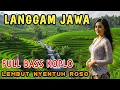 Lagu CAMPURSARI KOPLO LANGGAM JAWA – CAMPURSARI FULL BASS – lEMBUT NYENTUH RASA