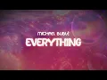 Download Lagu michael bublé ✨ everything ✨ ~ lyrics