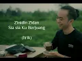 Download Lagu Zidan Ft Tri Suaka - Sia Sia Berjuang  (lirik lagu)