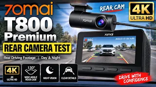 70mai T800 Premium Rear Camera Test | Dashcam Video Quality