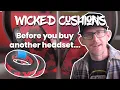 Wicked Cushion Replacement Earpad Review - Renew Your Old Headset