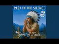 Download Lagu Rest in the Silence (Spirit of Faith)