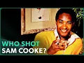 Lady You Shot Me Who Killed Sam Cooke Crime Documentary Real Stories