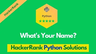 HackerRank What s Your Name problem solution in Python Python solutions Programmingoneonone