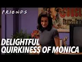 Download Lagu The Delightful Quirkiness of Monica | Friends
