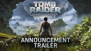 Tomb Raider Legacy of Atlantis Announcement Trailer