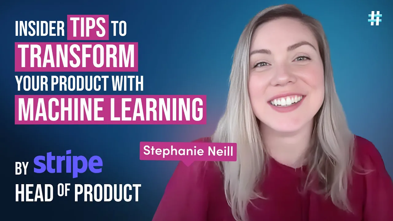 How Product Leaders can Harness the Power of Machine Learning to Supercharge their Products - YouTube thumbnail