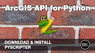 Download Install PyScripter IDE and use the ArcGIS API for Python ArcGIS Pro ArcGIS Online