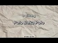 Download Lagu 9 Bintang - Polo Baku Polo (Video Lirik)