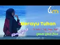 Merayu tuhan || Musik joget wakatobi || Artis trisuaka feat dodhy kangen band || Yasmin yasni cover!