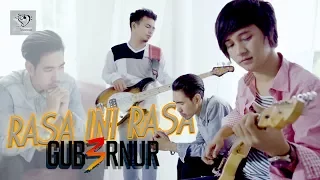 Download Gub3rnur Band - Rasa Ini Rasa (Official Music Video) MP3