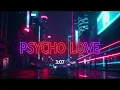 Download Lagu Psycho Love - | Vibe AI Music | (Official Audio) | Dark Pop, Electro Pop Song, AI MUSIC