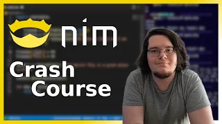 Full Nim Programming Crash Course - Beginner to Advanced