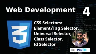 Web Development Hindi CSS Selectors learn tag Universals Classes and IDs Ep - 04 2024