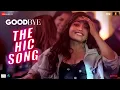 The Hic Song - Goodbye | Rashmika Mandanna | Amit Trivedi, Sharvi Yadav, Rupali Moghe, Vikas Bahl