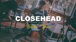 Download CLOSEHEAD REUNION - BERDIRI TEMAN [LIVE GIGS] MP3