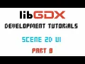 Java Game Development Libgdx Scene 2d UI