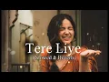 TERE LIYE (Slowed+reverb) | song - PRINCE | Atif Aslam, Shreya Ghoshal  | #lofimusic 
