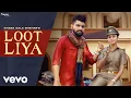Download Lagu Khasa Aala Chahar - LOOT LIYA (Official Video) | Sweta Chauhan | New Haryanvi Song