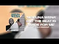 Fatso 98 - Ngifuna Wena (Amalobolo) feat. Brandon Dhludhlu x Muni Long - Made For Me [Mashup]