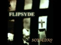 Download Lagu Flipsyde - Someday (Acoustic Version)