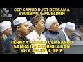 FULL DUET CEP SANUD BERSAMA SYUBBANUL MUSLIMIN JABAR BERSHOLAWAT