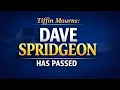 Dave Spridgeon Tiffin Ohio Death Remembering a Cherished Friend Mental Health Advocate