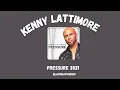 Download Lagu Kenny Lattimore Pressure 2021 BKM