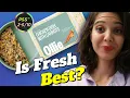 Is Fresh Best Ollie Dog Food Review