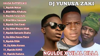 dj zaki hausa rappers mix 2026 bilal billa x ngulde