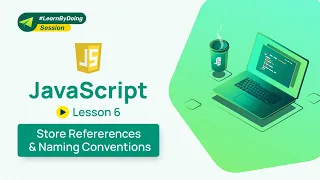 Storing References Naming Conventions in JavaScript