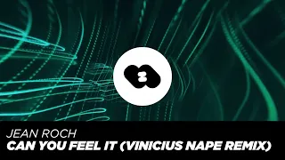 Download Jean Roch - Can You Feel it (Vinicius Nape Remix) MP3