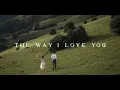 Download Lagu MICHAL LEAH | The Way I Love You