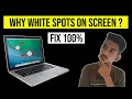White Spots On Laptop Screen White Dots How To Remove Laptop Screen Fix