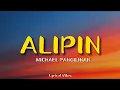 Download Lagu Alipin - Shamrock (Khel Pangilinan) (Lyrics)