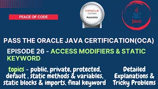 Java Certification-OCA Access Modifiers Static Final Keyword All Concepts Questions