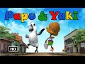 Lagu PAPU \u0026 YAKI - Dessin Animé Congolais en HD