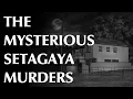 The Mysterious Setagaya Murders