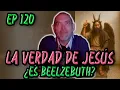 Download Lagu ¿Jesús y Beelzebuth? Los versículos que nadie quiere leer | Ep 120 Orgen