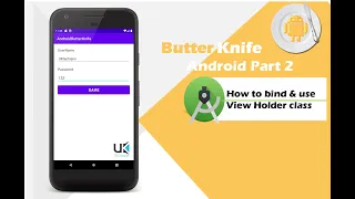 Butter Knife Android Part 2 Bind Adapter