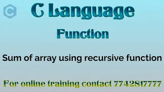 Sum of Array Elements in C Using Recursion