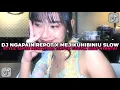 Download Lagu DJ NGAPAIN REPOT X MEJIKUHIBINIU SLOW STYLE TANTE NEW COCOK BUAT NYANTAI VIRAL TIKTOK TERBARU 2025 !