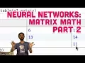 10 7 Neural Networks Matrix Math Part 2 - The Nature of Code