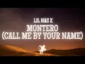 Download Lagu Lil Nas X - MONTERO (Call Me By Your Name) (Lyrics)