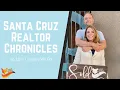 Santa Cruz Realtor Chronicles Up Up Up Here We Go
