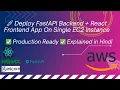 How to deploy Fastapi and React App on single AWS EC2 instance deployment using nginx and gunicorn