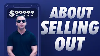 becoming a sellout should be an option for you and is worth striving for 