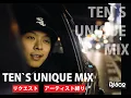 Download Lagu 【日本語ラップ】TEN`S UNIQUE MIX　【リクエストミックス】【TEN`S UNIQUE】【アーティスト縛りミックス】