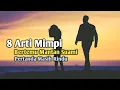 Download Lagu 8 Arti Mimpi Bertemu Mantan Suami, Pertanda Masih Rindu
